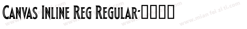 Canvas Inline Reg Regular字体转换